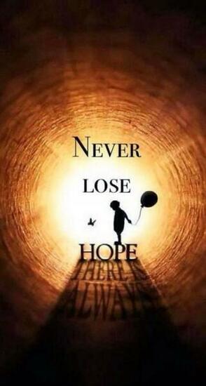 Never Lose Hope Quotes Verdades Citas And Frases
