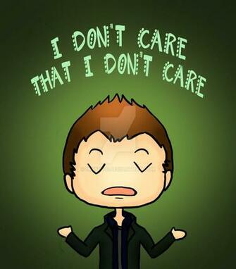 Nah I Don T Care Anymore By Inkydoc