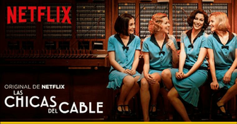 Las Chicas Del Cable Llevan El Feminismo A Netflix Cine O Culto