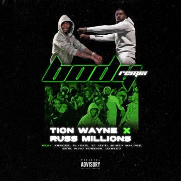 Body Remix Feat Arrdee E1 Zt Bugzy Malone Buni