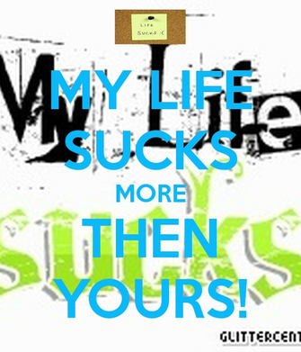 Life Sucks Then You Die Is That What Believe Part Two Pictures