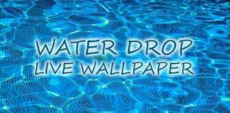 Drop Live Wallpaper Apk Make Your Gadget Cool