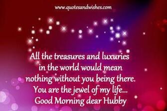Good Morning Wishes For Husband Love Quotes