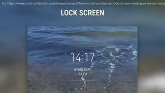 Set A Video As Lock Screen Wallpaper On Samsung Galaxy S8