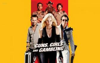 Film Guns Girls And Gambling