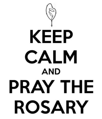 Keep Calm And Pray The Rosary Carry On Image Generator