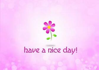 Have A Nice Day Flowers HD Wallpaper