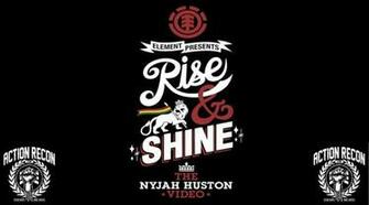 Nyjah Huston Skateboarding Rise And Shine The