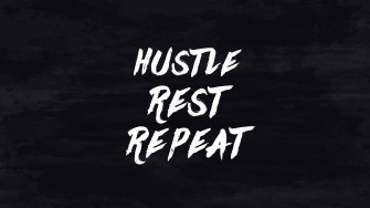 Hustle Hard Wallpaper