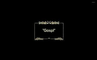 Gasp Wallpaper Funny
