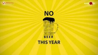 No Beer This Year Desktop Pc And Mac Wallpaper