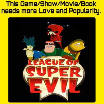 The League Of Super Evil Needs More Popularity By Masedog78 Wallpaper