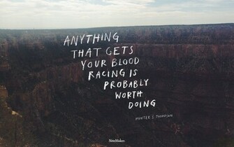 Inspirational Quote Hunter S Thompson Wallpaper