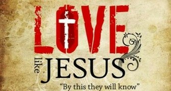 By This All Men Will Know That You Are My Disciples If Love One