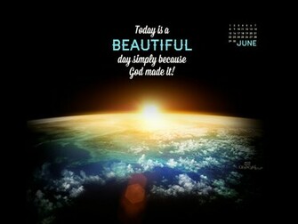 Beautiful Day Wallpaper Christian June
