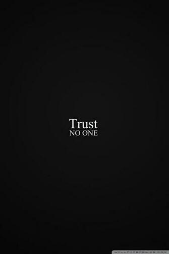 Trust No One 4k HD Desktop Wallpaper For Ultra Tv