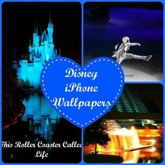 Disney iPhone Wallpaper This Roller Coaster Called Life