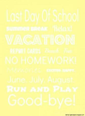 Last Day Of School Quotes Amazing Wallpaper