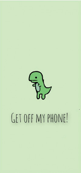 Get Off My Phone Wallpaper