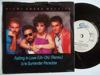Miami Sound Machine Falling In Love Uh Oh