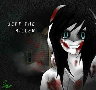 Quotes Jeff The Killer Wallpaper
