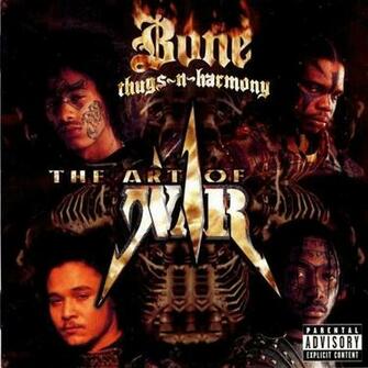 Bone Thugs N Harmony The Art Of War
