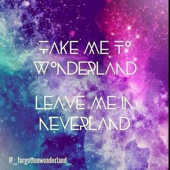 Galaxies Quotes Earth Disney Alice In Wonderland