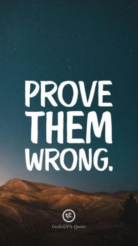 Prove Them Wrong Inspirational And Motivational iPhone HD