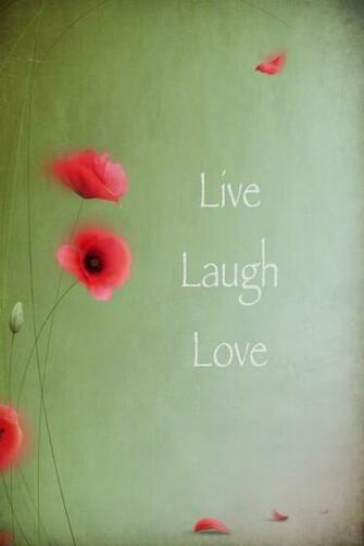 Live Laugh Love Wallpaper
