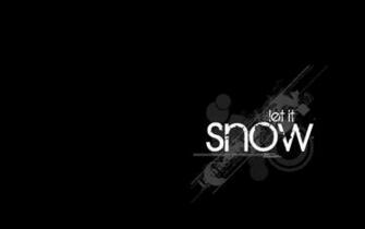 Let It Snow Cool Minimal Simple Design Typography Desktop Wallpaper