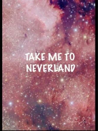 Back Gallery For Take Me To Neverland Wallpaper