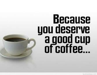 Coffee Wallpaper Quotes Image Pics