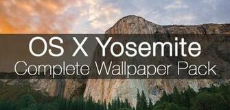 Os X Yosemite Complete HD Wallpaper Pack Dmarakowski