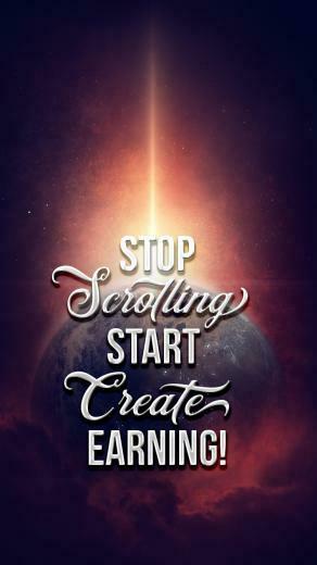 Stop Scrolling Start Earning iPhone Wallpaper