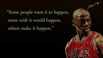 Michael Jordan Chicago Bulls Wallpaper Quotes HD Make It