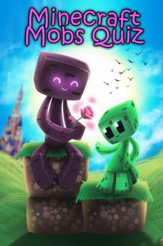 Minecraft Mobs Quiz How Well Do You Know Them