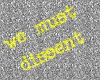 We Must Dissent Yellow Ed By Eternal Spark