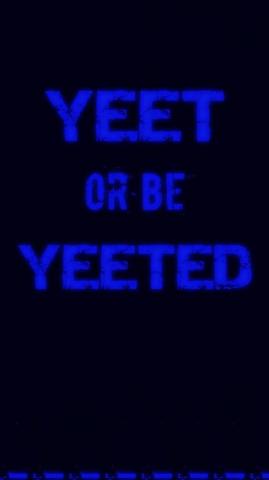 Yeet Wallpaper Top Background