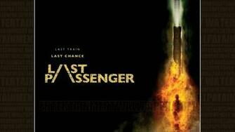 Last Passenger Wallpaper Desktop