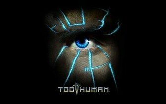 Too Human Wallpaper In