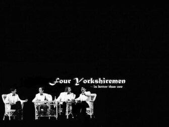 Four Yorkshiremen Monty Python Wallpaper