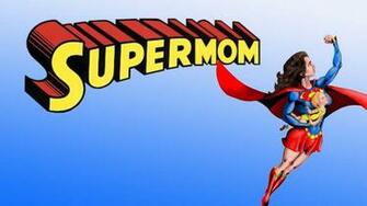 Supermom Wallpaper HD