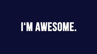 I M Awesome Wallpaper By Rohynrajesh
