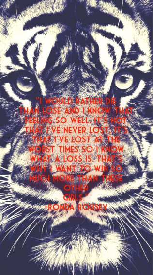 Ronda Rousey Quote Wallpaper For An iPhone