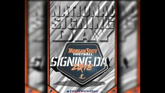 National Signing Day Central Morgan State University Athletics
