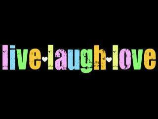 Live Laugh Love Wallpaper