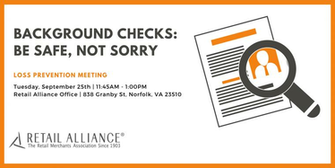 Background Checks Be Safe Not Sorry Loss Prevention Meeting