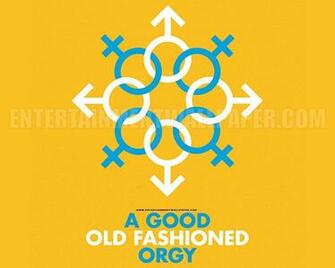 A Good Old Fashioned Orgy Wallpaper