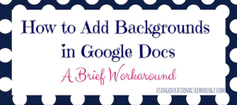 Add Background In Google Docs A Workaround