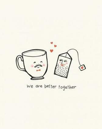 Teacup And Teabag We Are Better Together Wallpaper Kahve